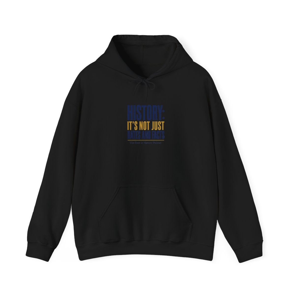 The Rest Is History "History: It" Hoodie