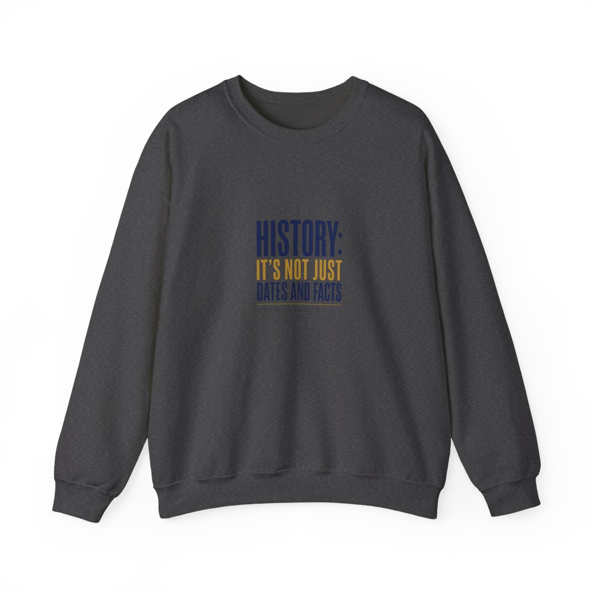 The Rest Is History "History: It" Crewneck - alternate angle 4, merchandise