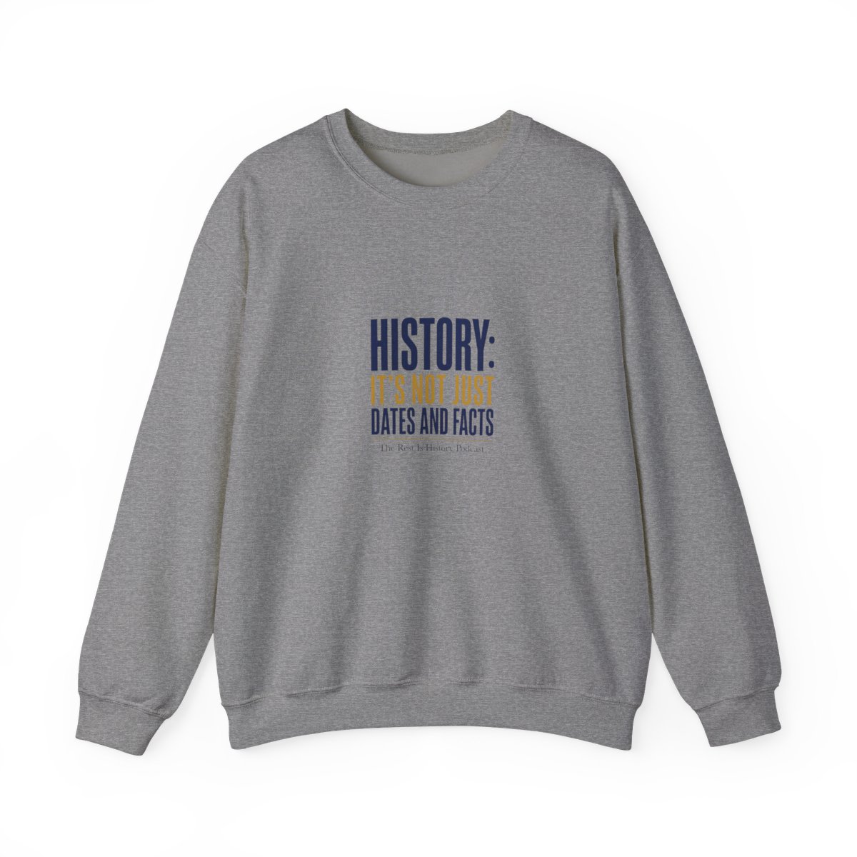 The Rest Is History "History: It" Crewneck - alternate angle 3, merchandise