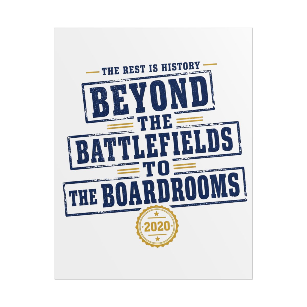The Rest Is History "Beyond The Battlefields To The Boardrooms" Poster - alternate angle 1, merchandise