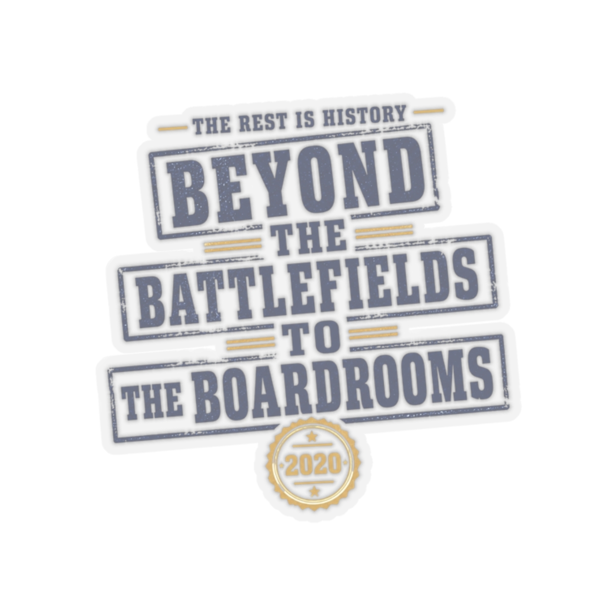 The Rest Is History "Beyond The Battlefields To The Boardrooms" Sticker - alternate angle 4, merchandise