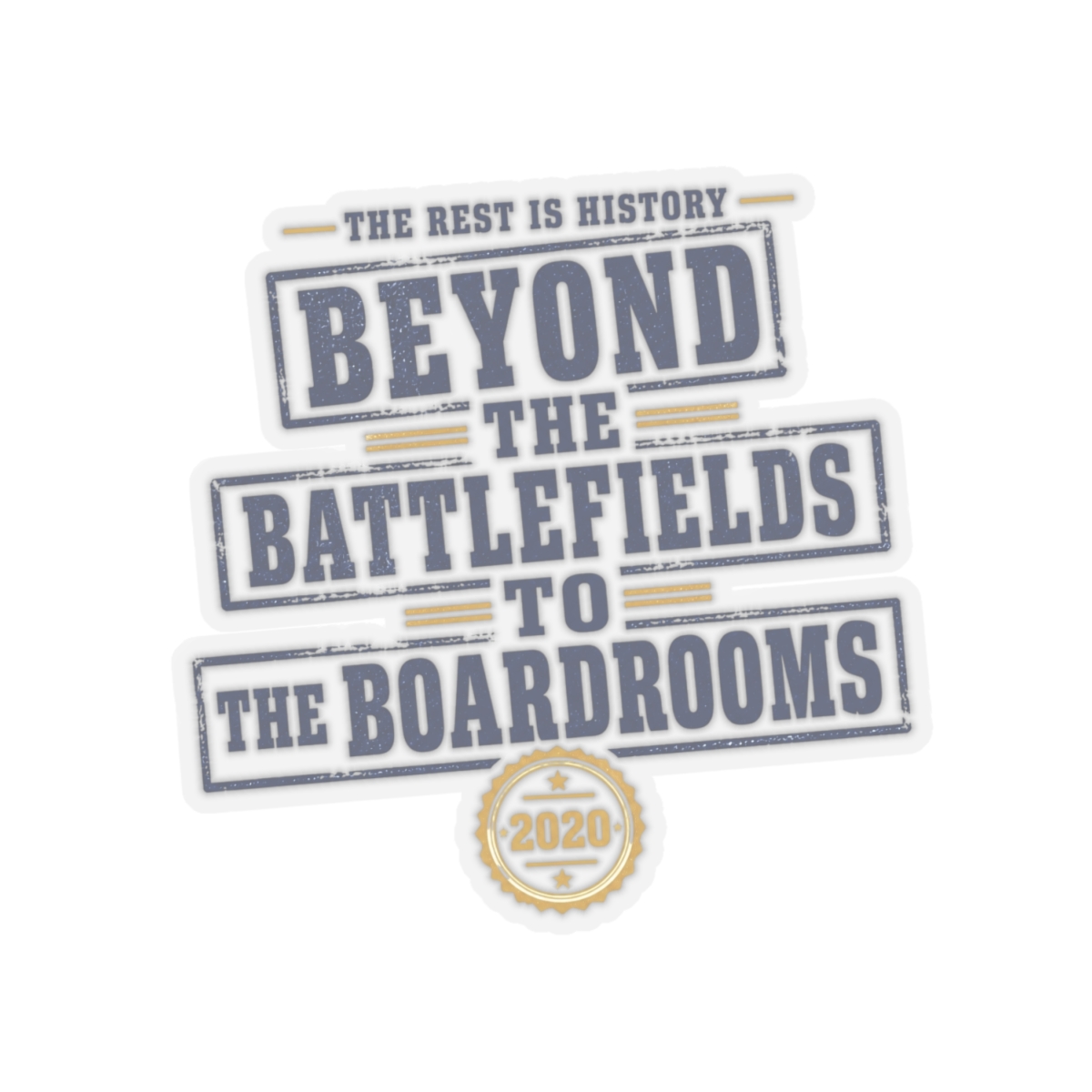 The Rest Is History "Beyond The Battlefields To The Boardrooms" Sticker - alternate angle 2, merchandise